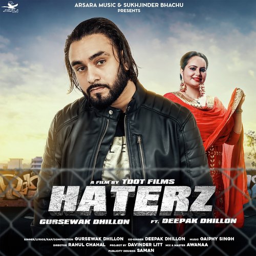 download Gursewak Dhillon, Deepak Dhillon  Haterz mp3 Single Tracks song 