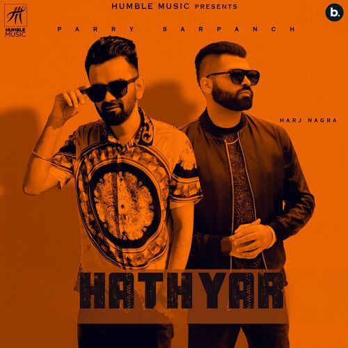 download Parry Sarpanch  Hathyar mp3 Single Tracks song 