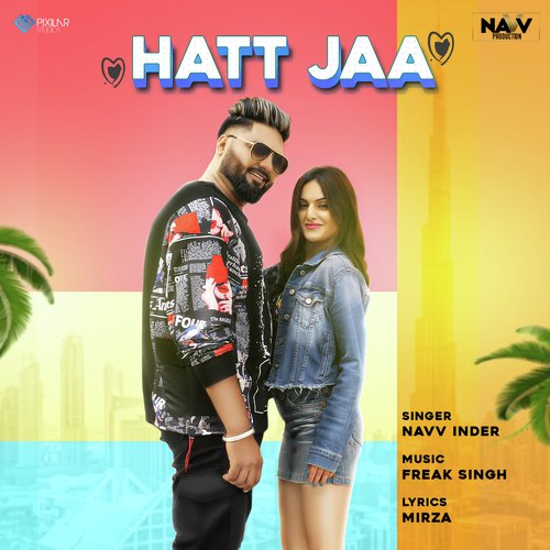 download Navv Inder  Hatt Jaa mp3 Single Tracks song 