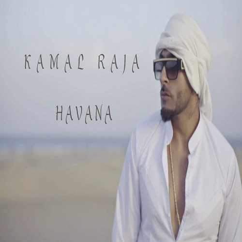 download Kamal Raja  Havana mp3 Single Tracks song 