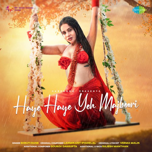 download Kanika Kapoor  Haye Haye Yeh Majboori mp3 Single Tracks song 