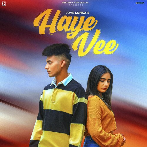 download Love Lohka  Haye Vee mp3 Single Tracks song 