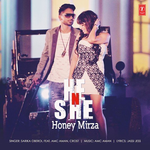 download Honey Mirza  He N She mp3 Single Tracks song 