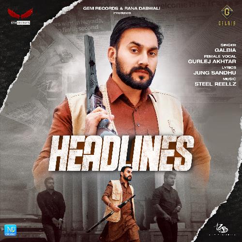 download Galbia  Headlines mp3 Single Tracks song 