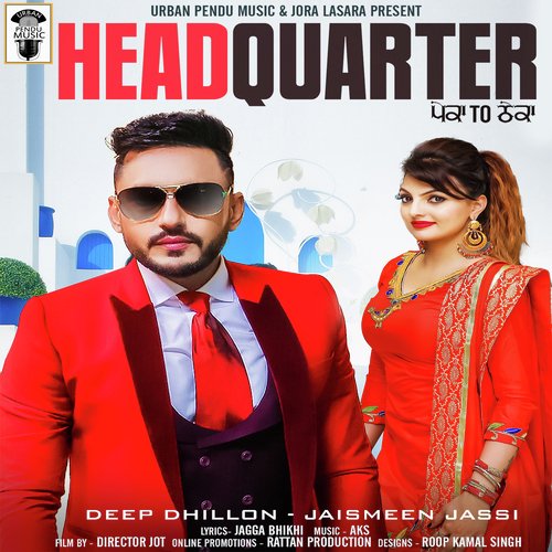 download Deep Dhillon, Jaismeen Jassi  Headquarter mp3 Single Tracks song 