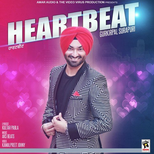 download Gurkirpal Surapuri  Heartbeat mp3 Single Tracks song 