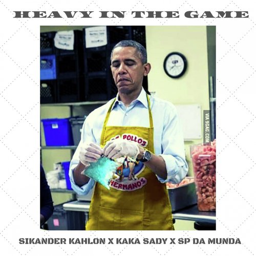 download Sikander Kahlon, Kaka Sady, Sp da Munda  Heavy In The Game mp3 Single Tracks song 