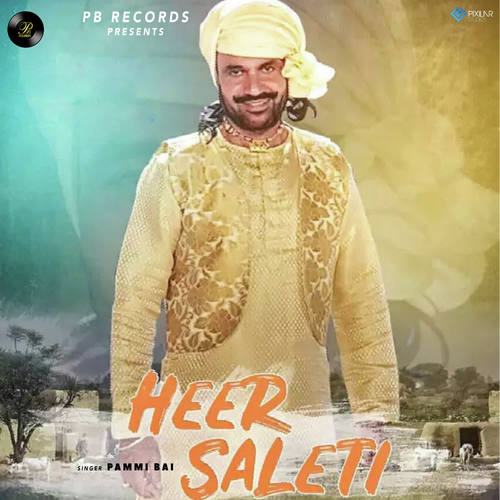 download Pammi Bai  Heer Saleti mp3 Single Tracks song 