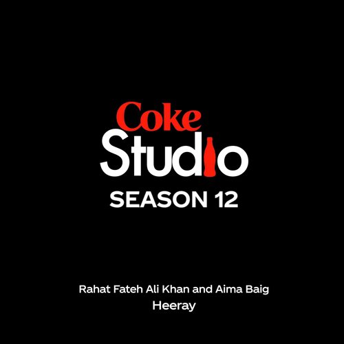 download Rahat Fateh Ali Khan, Aima Baig  Heeray mp3 Single Tracks song 