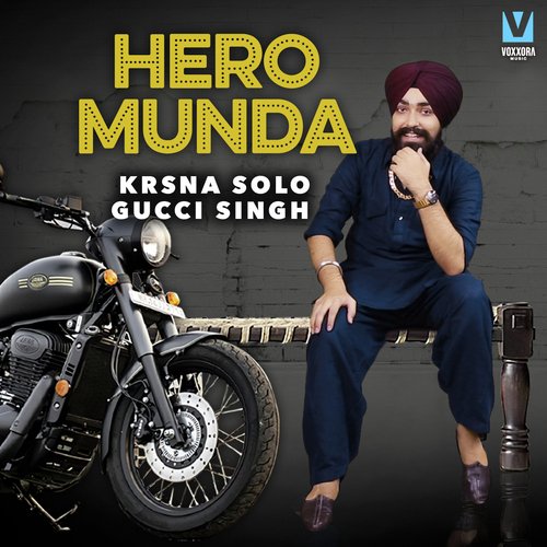 download Krsna Solo, Gucci Singh  Hero Munda mp3 Single Tracks song 