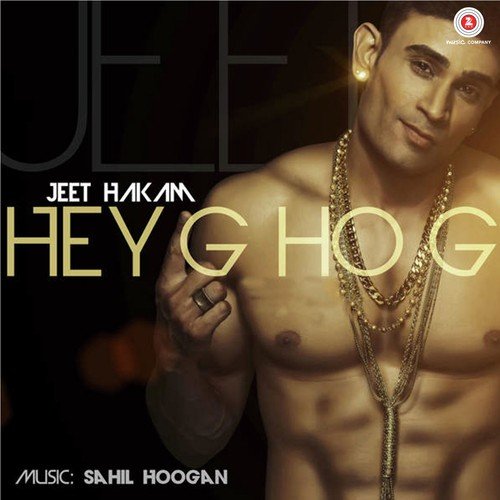 download Jeet Hakam  Hey G Ho G mp3 Single Tracks song 