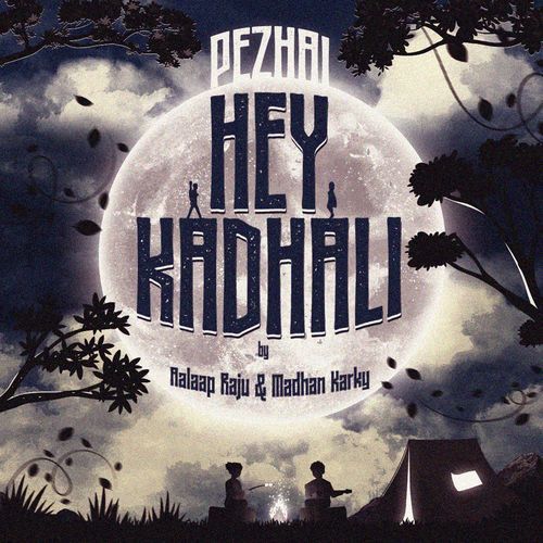 download   Hey Kadhali mp3 Single Tracks song 