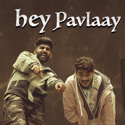 download   Hey Pavlaay mp3 Single Tracks song 