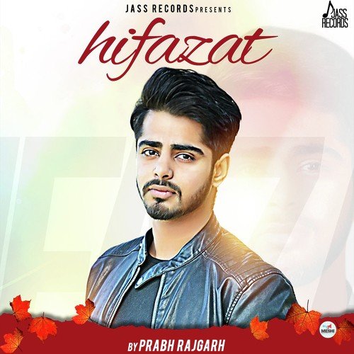 download Prabh Rajgarh  Hifazat mp3 Single Tracks song 