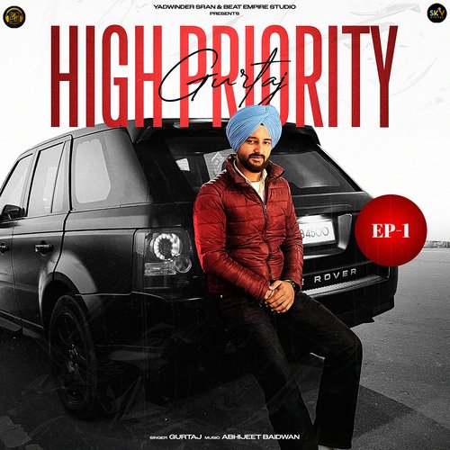 download Gurtaj  High Priority mp3 Single Tracks song 