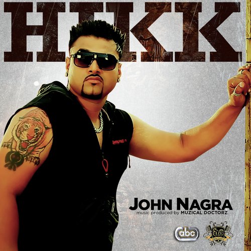 download John Nagra, Muzical Doctorz  Hikk mp3 Single Tracks song 