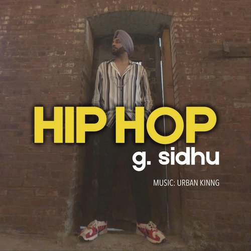 download G. Sidhu, Urban Kinng  Hip Hop mp3 Single Tracks song 