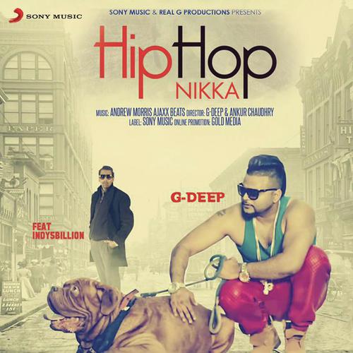 download G Deep, Indy5Billion  Hip Hop Nikka mp3 Single Tracks song 