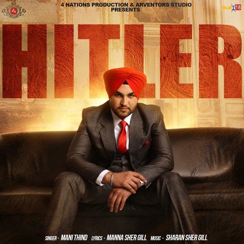 download Mani Thind  Hitler mp3 Single Tracks song 