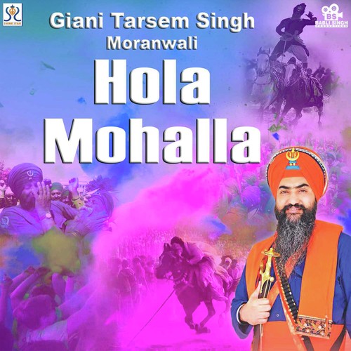 download Tarsem Singh Moranwali  Hola Anadpur Da mp3 Single Tracks song 