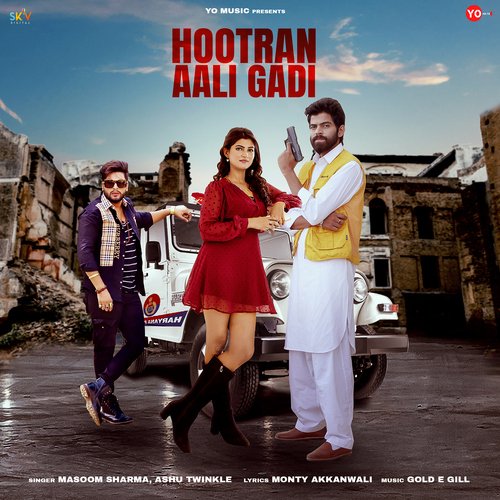 download   Hootran Aali Gadi mp3 Single Tracks song 