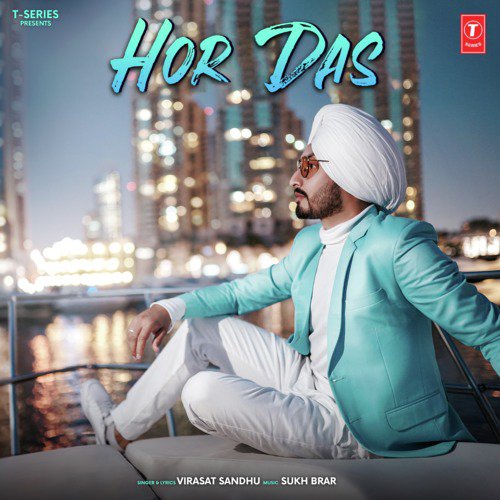 download Sukh Brar, Virasat Sandhu  Hor Das mp3 Single Tracks song 