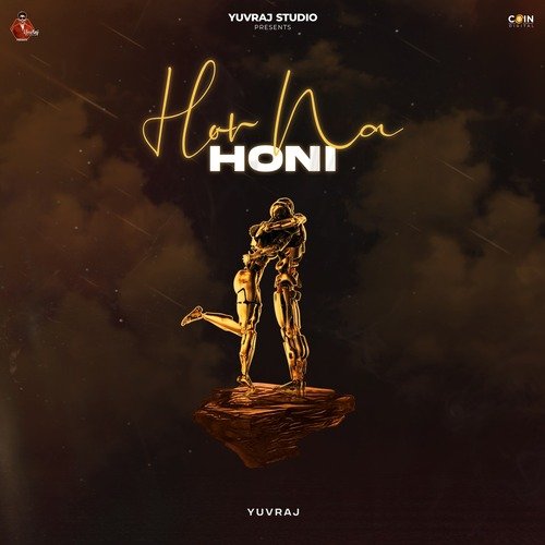 download Yuvraj  Hor Na Honi mp3 Single Tracks song 