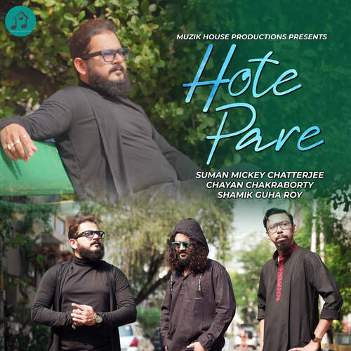 download Suman Mickey Chatterjee  Hote Pare mp3 Single Tracks song 