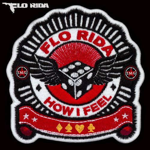 download Flo Rida  How I Feel mp3 Single Tracks song 