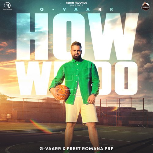 download G-Vaarr, Preet Romana PRP  How We Do mp3 Single Tracks song 