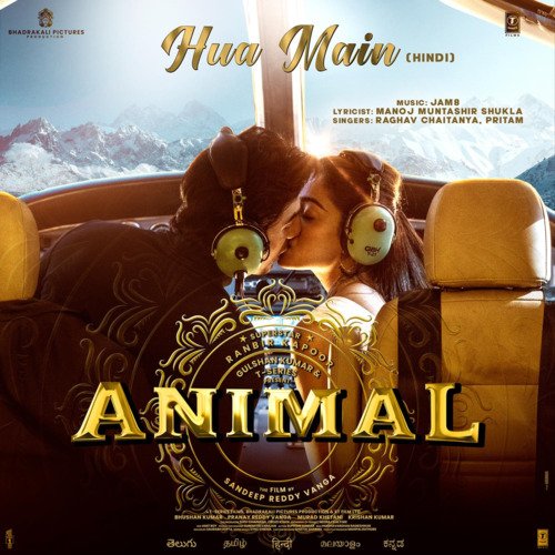 download Raghav Chaitanya, Manoj Muntashir, Pritam, JAM8  Hua Main (From "ANIMAL") mp3 Single Tracks song 