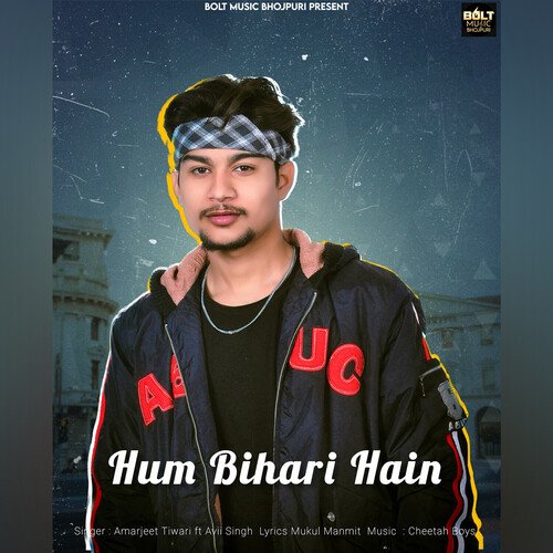 download Amarjeet Tiwari  Hum Bihari Hain mp3 Single Tracks song 