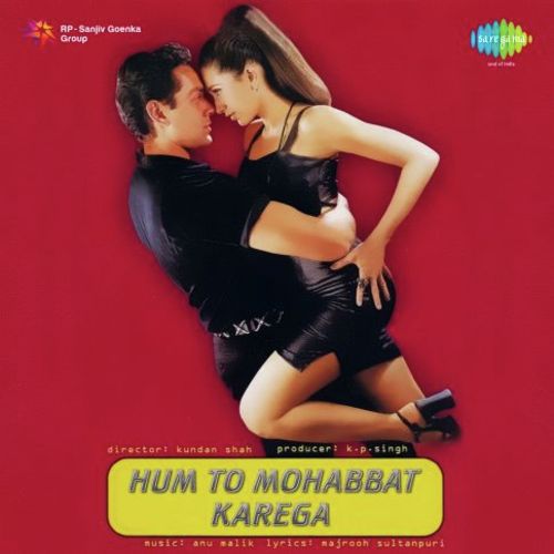 download Anu Malik, Sunidhi Chauhan  Hum To Mohabbat Karega 1 mp3 Single Tracks song 