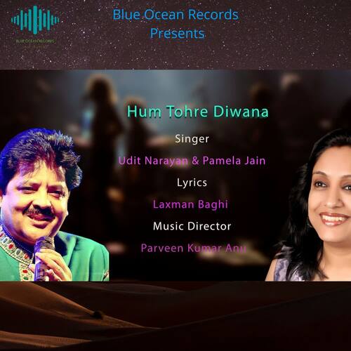 download Udit Narayan, Pamela Jain  Hum Tohre Diwana mp3 Single Tracks song 