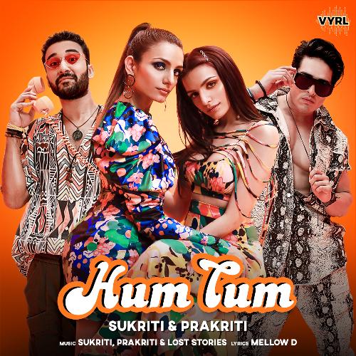 download Sukriti Kakar, Prakriti Kakar  Hum Tum mp3 Single Tracks song 