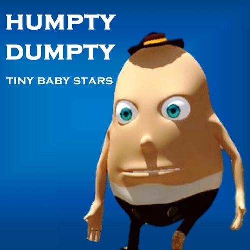 download Tiny Baby Stars  Humpty Dumpty Nursery Rhymes mp3 Single Tracks song 