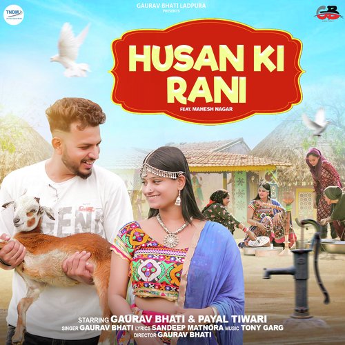 download Gaurav Bhati  Husan Ki Rani mp3 Single Tracks song 