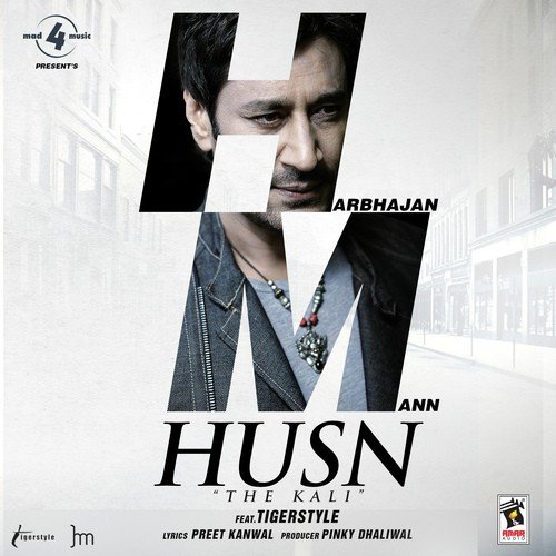 download Harbhajan Mann  Husn The Kali mp3 Single Tracks song 