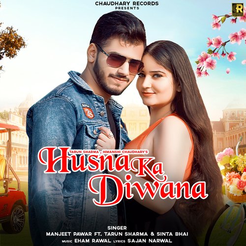 download Manjeet Pawar  Husna Ka Diwana mp3 Single Tracks song 