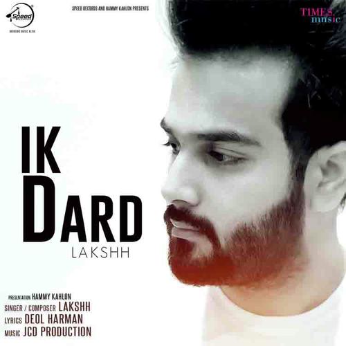 download Lakshh  IK Dard mp3 Single Tracks song 