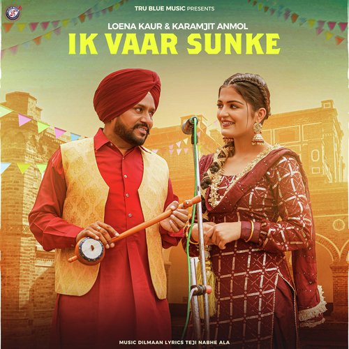 download Loena Kaur  IK Vaar Sunke mp3 Single Tracks song 