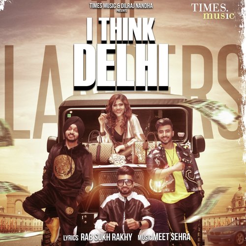 download The Landers  I Think Delhi mp3 Single Tracks song 