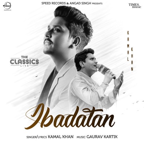 download Kamal Khan  Ibadatan mp3 Single Tracks song 