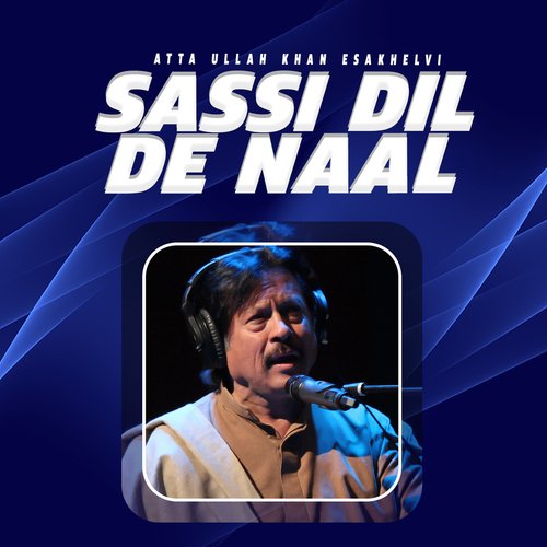 download Atta Ullah Khan Esakhelvi  Idhar Zindagi Ka Janaza Uthega mp3 Single Tracks song 