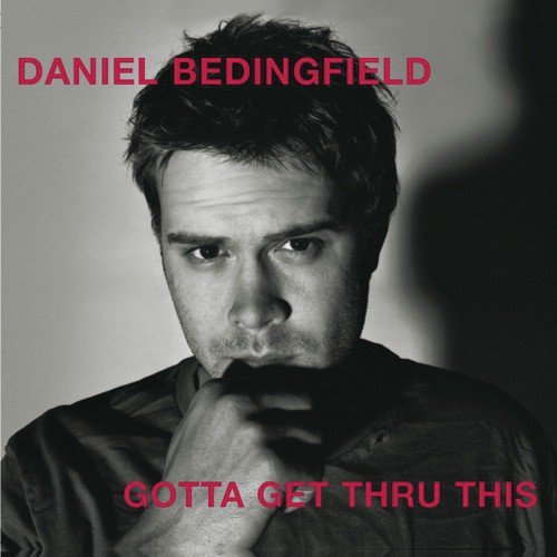 download Daniel Bedingfield  If Youre Not The One mp3 Single Tracks song 