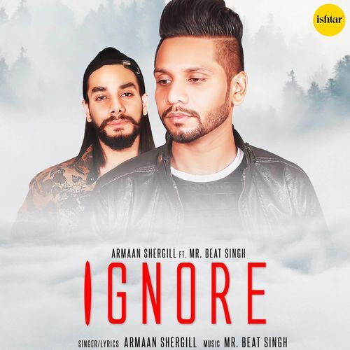 download Armaan Shergill  Ignore mp3 Single Tracks song 