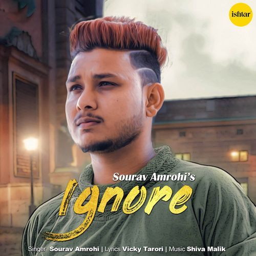 download Sourav Amrohi  Ignore mp3 Single Tracks song 