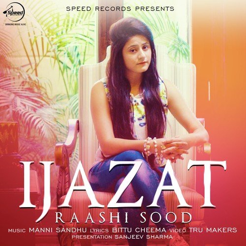 download Raashi Sood  Ijazat mp3 Single Tracks song 