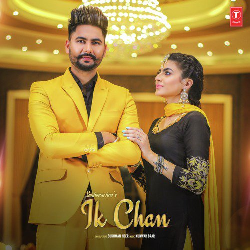 download Kunwar Brar, Sukhman Heer  Ik Chan mp3 Single Tracks song 