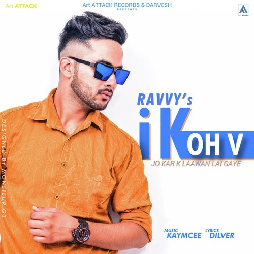 download Ravvy  Ik Oh V mp3 Single Tracks song 